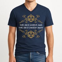 The Dice Giveth And Taketh Dungeons And Dragons Inspired V-Neck T-Shirt