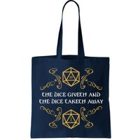 The Dice Giveth And Taketh Dungeons And Dragons Inspired Bag
