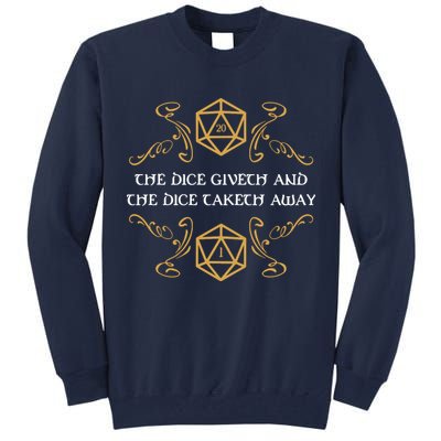 The Dice Giveth And Taketh Dungeons And Dragons Inspired Tall Sweatshirt