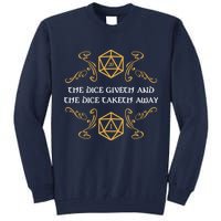 The Dice Giveth And Taketh Dungeons And Dragons Inspired Tall Sweatshirt