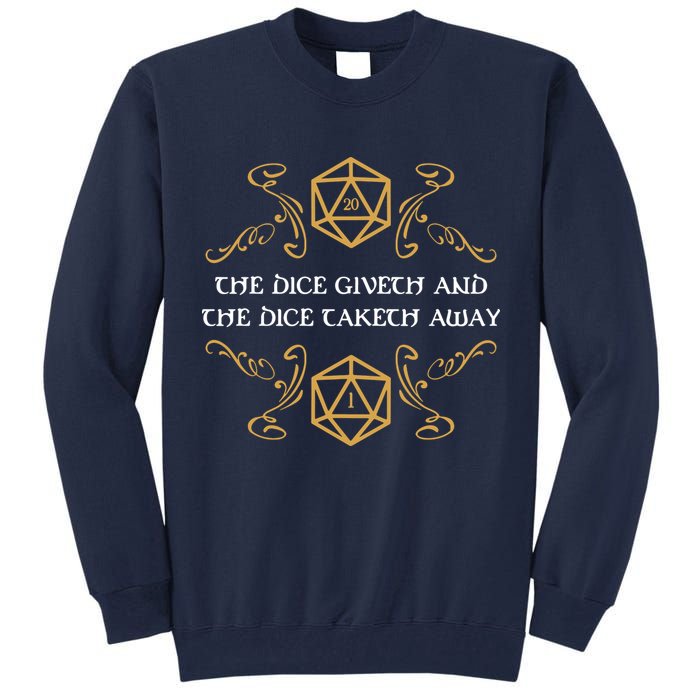 The Dice Giveth And Taketh Dungeons And Dragons Inspired Tall Sweatshirt