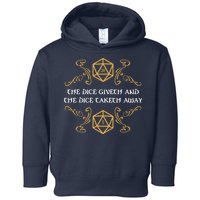 The Dice Giveth And Taketh Dungeons And Dragons Inspired Toddler Hoodie