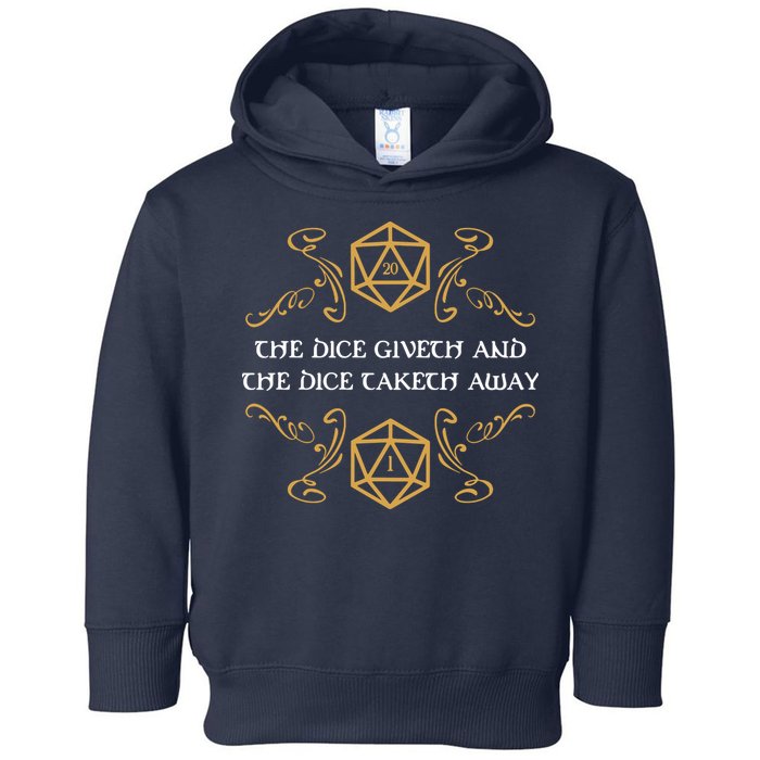 The Dice Giveth And Taketh Dungeons And Dragons Inspired Toddler Hoodie