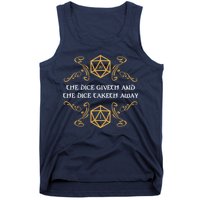 The Dice Giveth And Taketh Dungeons And Dragons Inspired Tank Top