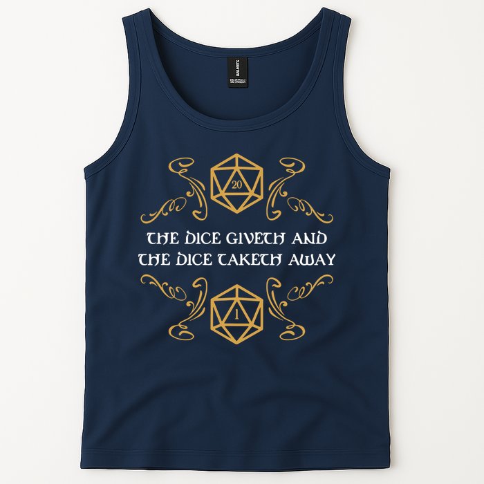 The Dice Giveth And Taketh Dungeons And Dragons Inspired Tank Top