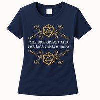 The Dice Giveth And Taketh Dungeons And Dragons Inspired Womens T-Shirt