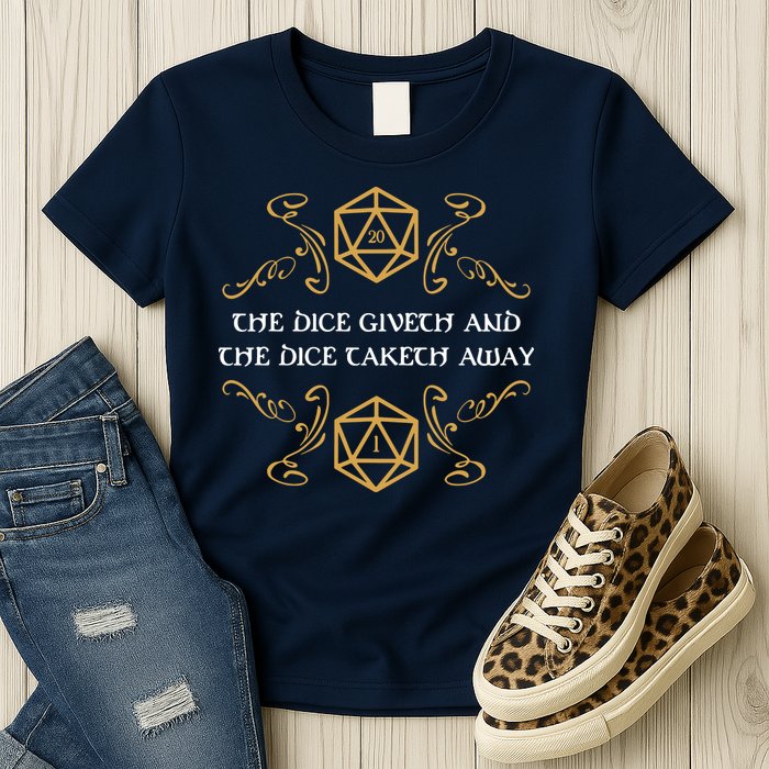 The Dice Giveth And Taketh Dungeons And Dragons Inspired Womens T-Shirt