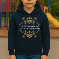 The Dice Giveth And Taketh Dungeons And Dragons Inspired Kids Hoodie