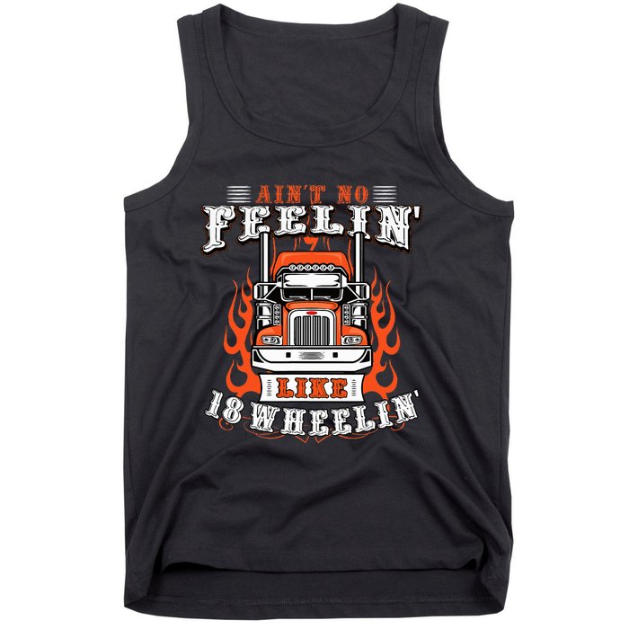 Truck Driver Gift Semi Big Rig Trucking Trailer Truck Tank Top