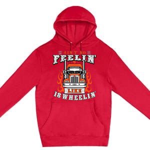 Truck Driver Gift Semi Big Rig Trucking Trailer Truck Premium Pullover Hoodie