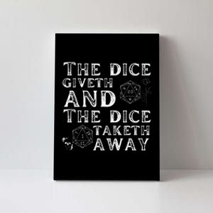 The Dice Giveth And The Dice Taketh Away Canvas