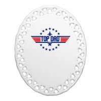 Top Dad Gift From Kids Top Dad Fathers Day Ceramic Oval Ornament