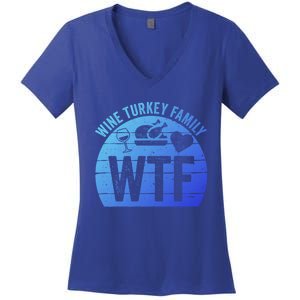 Turkey Day Gift Wtf Wine Turkey Family Thanksgiving Day Funny Gift Women's V-Neck T-Shirt