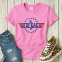 Top Dad Gift For Dad For Fathers Day Funny Top Gun Womens T-Shirt