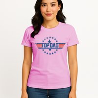 Top Dad Gift For Dad For Fathers Day Funny Top Gun Womens T-Shirt