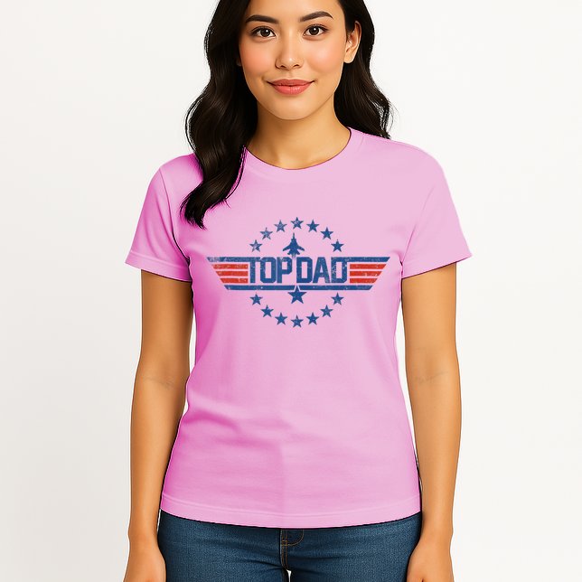Top Dad Gift For Dad For Fathers Day Funny Top Gun Womens T-Shirt