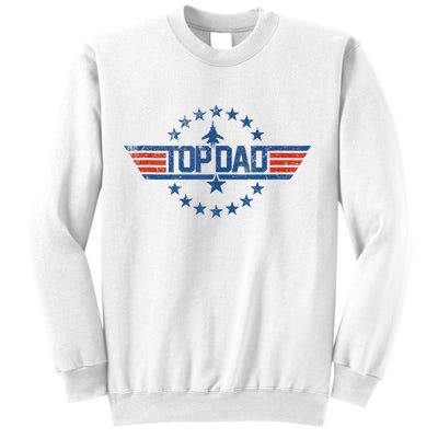 Top Dad Gift For Dad For Fathers Day Funny Top Gun Sweatshirt