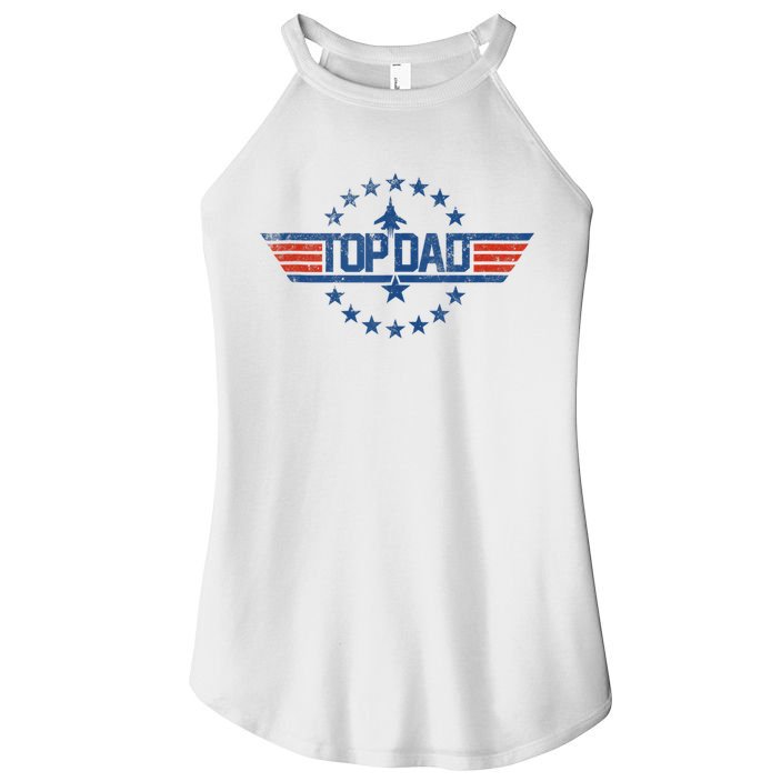 Top Dad Gift For Dad For Fathers Day Funny Top Gun Women's Perfect Tri Rocker Tank
