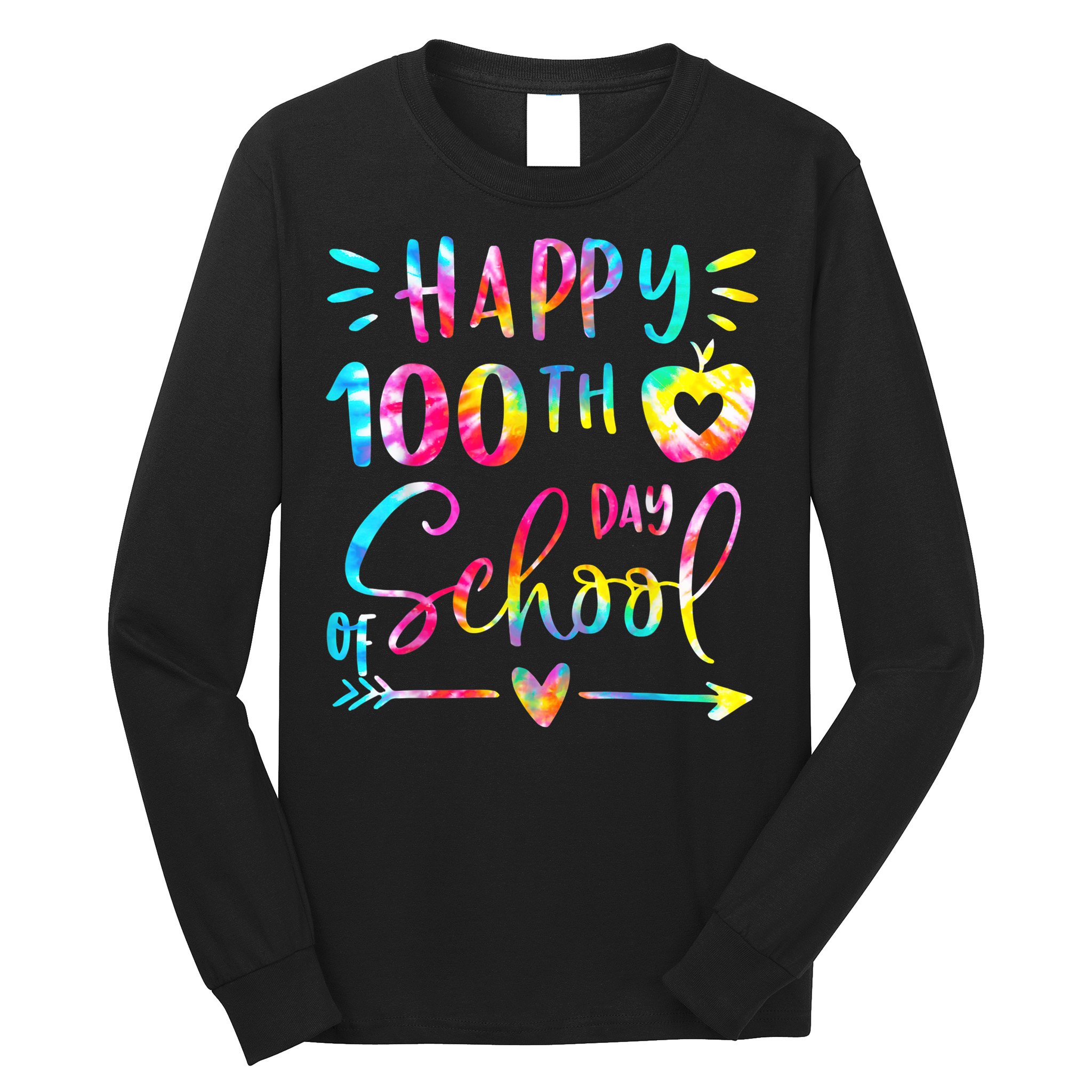 Tie Dye Happy 100th Day Of School Teacher Student 100 Days Long Sleeve Shirt
