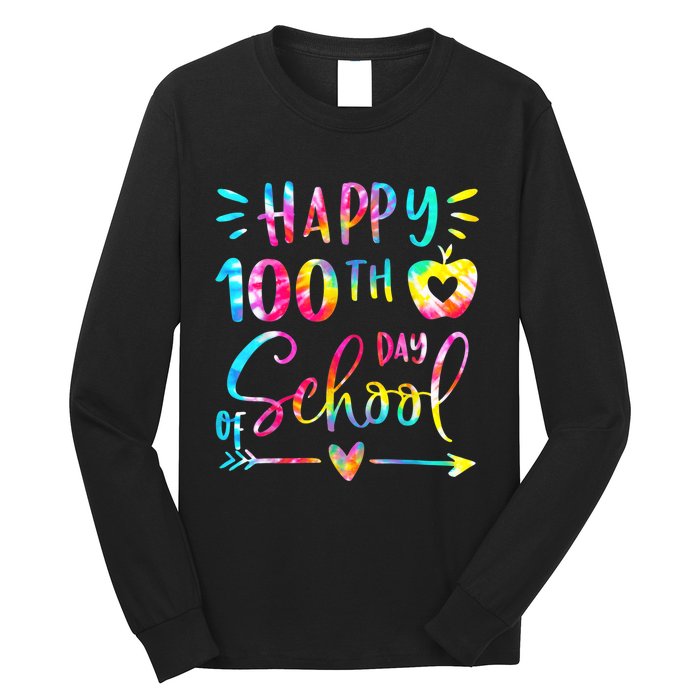 Tie Dye Happy 100th Day Of School Teacher Student 100 Days Long Sleeve Shirt