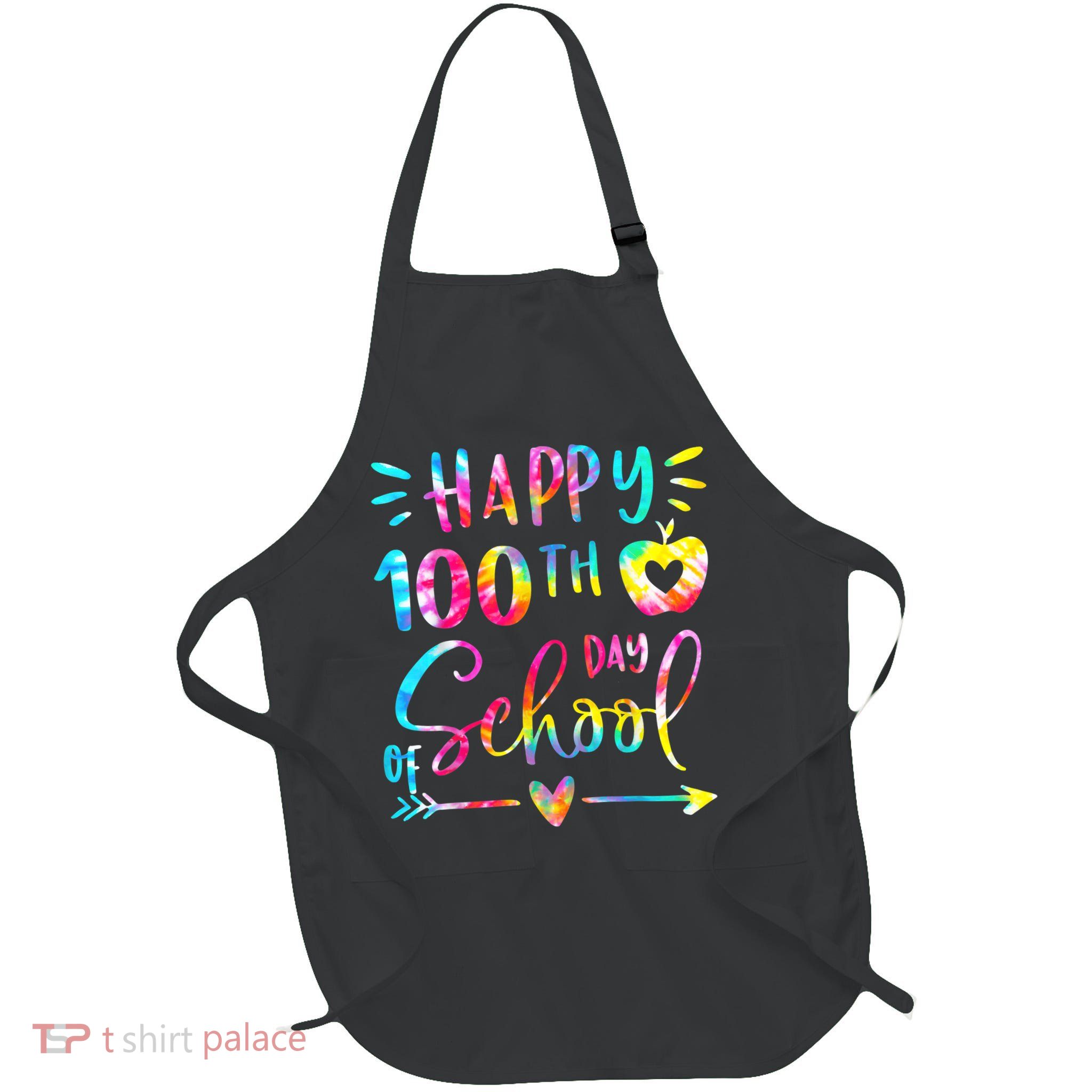 Tie Dye Happy 100th Day Of School Teacher Student 100 Days Apron