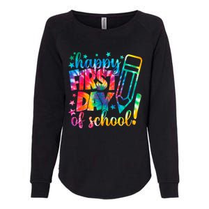 Tie Dye Happy First Day Of School Back To School Teacher Kids Womens California Wash Sweatshirt