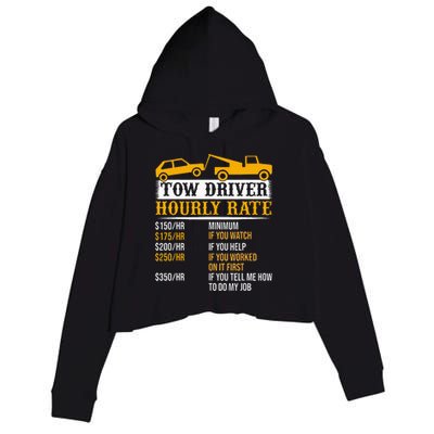 Tow Driver Hourly Rate Tow Truck Driver Tow Trucker Crop Fleece Hoodie