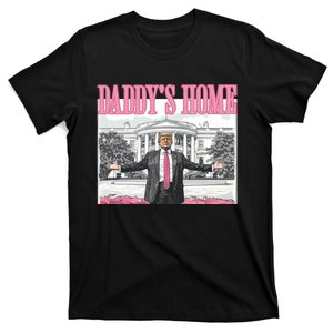 Trump Daddys Home White House 2024 T-Shirt