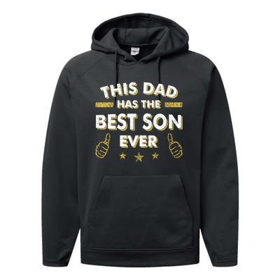 This Dad Has The Best Son Ever Father Day Christmas From Son Performance Fleece Hoodie