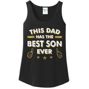 This Dad Has The Best Son Ever Father Day Christmas From Son Ladies Essential Tank