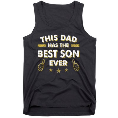 This Dad Has The Best Son Ever Father Day Christmas From Son Tank Top