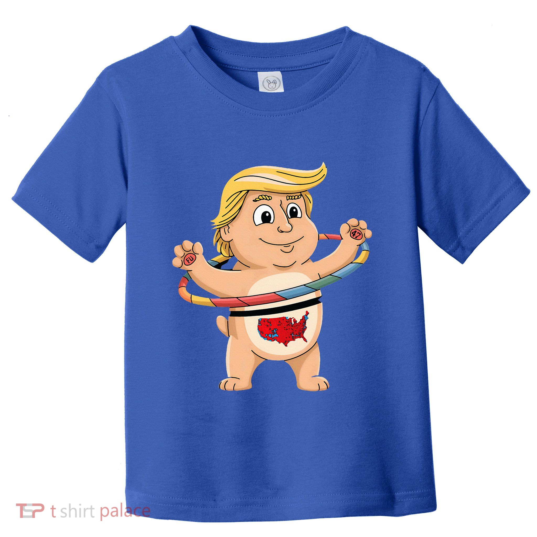 Trump Dancer Hula Hooper Trump Won 24 Hula Hoop Fu 47 Toddler T-Shirt