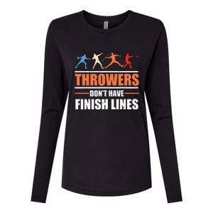 Throwers Dont Have Finish Lines Javelin Discus Shot Put Womens Cotton Relaxed Long Sleeve T-Shirt