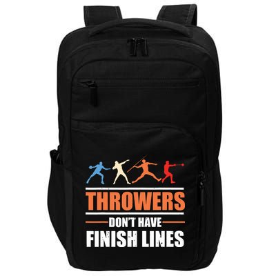 Throwers Dont Have Finish Lines Javelin Discus Shot Put Impact Tech Backpack