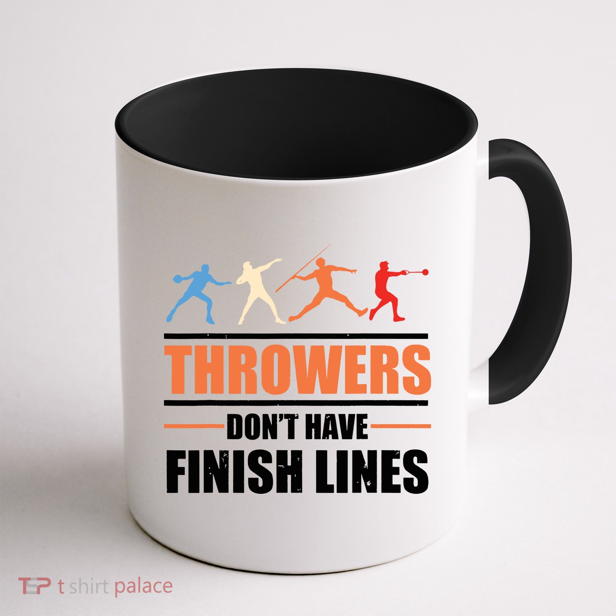 Throwers Dont Have Finish Lines Javelin Discus Shot Put Mug