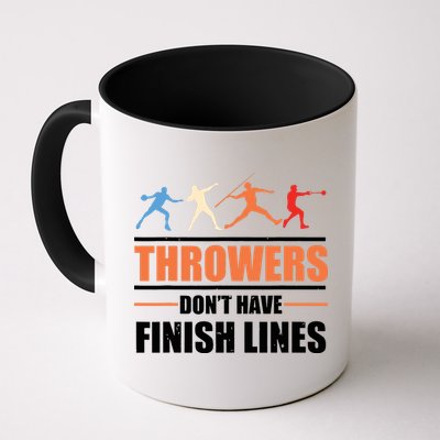 Throwers Dont Have Finish Lines Javelin Discus Shot Put Mug