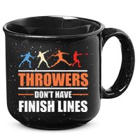 Throwers Dont Have Finish Lines Javelin Discus Shot Put 15oz Campfire Ceramic Mug