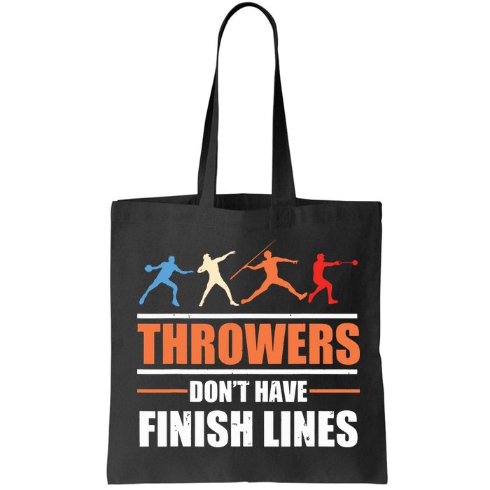 Throwers Dont Have Finish Lines Javelin Discus Shot Put Bag