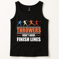 Throwers Dont Have Finish Lines Javelin Discus Shot Put Tank Top