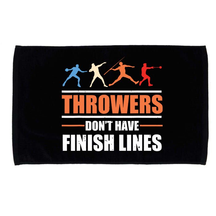 Throwers Dont Have Finish Lines Javelin Discus Shot Put Microfiber Hand Towel