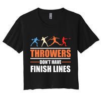 Throwers Dont Have Finish Lines Javelin Discus Shot Put Crop Top