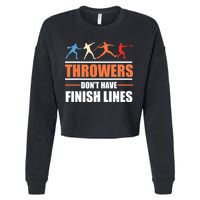 Throwers Dont Have Finish Lines Javelin Discus Shot Put Cropped Pullover Crew