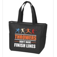Throwers Dont Have Finish Lines Javelin Discus Shot Put Zip Tote Bag