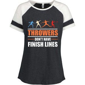 Throwers Dont Have Finish Lines Javelin Discus Shot Put Enza Ladies Jersey Colorblock Tee