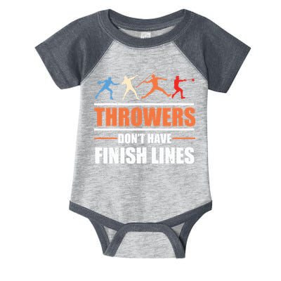 Throwers Dont Have Finish Lines Javelin Discus Shot Put Infant Baby Jersey Bodysuit