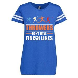 Throwers Dont Have Finish Lines Javelin Discus Shot Put Enza Ladies Jersey Football T-Shirt