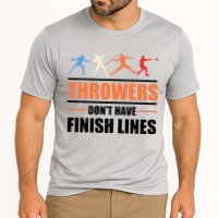 Throwers Dont Have Finish Lines Javelin Discus Shot Put Performance Shirt