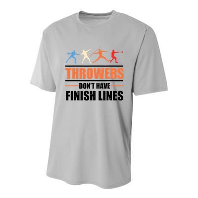 Throwers Dont Have Finish Lines Javelin Discus Shot Put Youth Performance Sprint T-Shirt