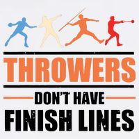 Throwers Dont Have Finish Lines Javelin Discus Shot Put Garment-Dyed Sweatshirt