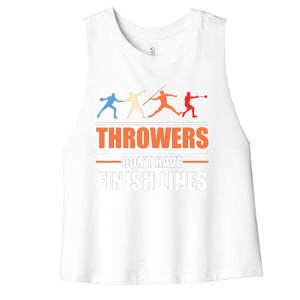 Throwers Dont Have Finish Lines Javelin Discus Shot Put Women's Racerback Cropped Tank